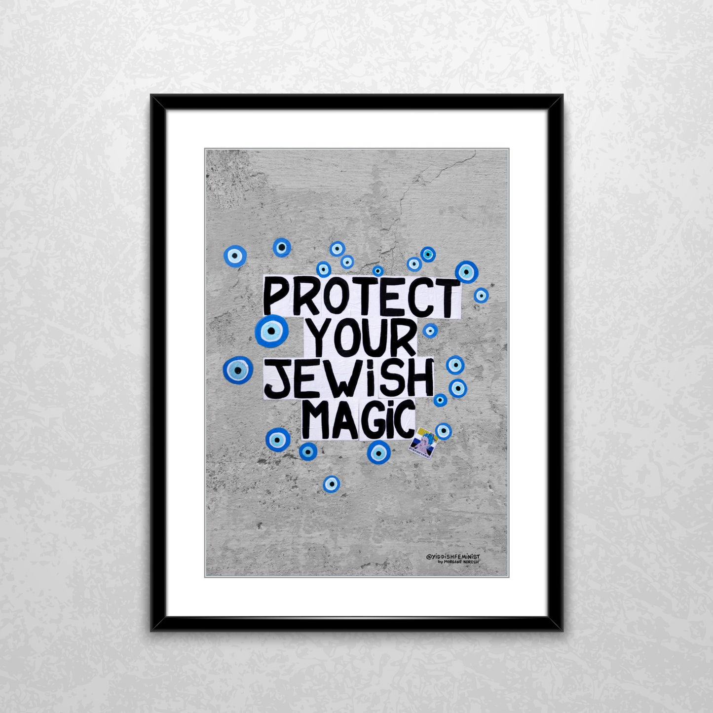 Protect Your Jewish Magic - Photography by Yiddish Feminist